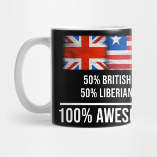 50% British 50% Liberian 100% Awesome - Gift for Liberian Heritage From Liberia Mug